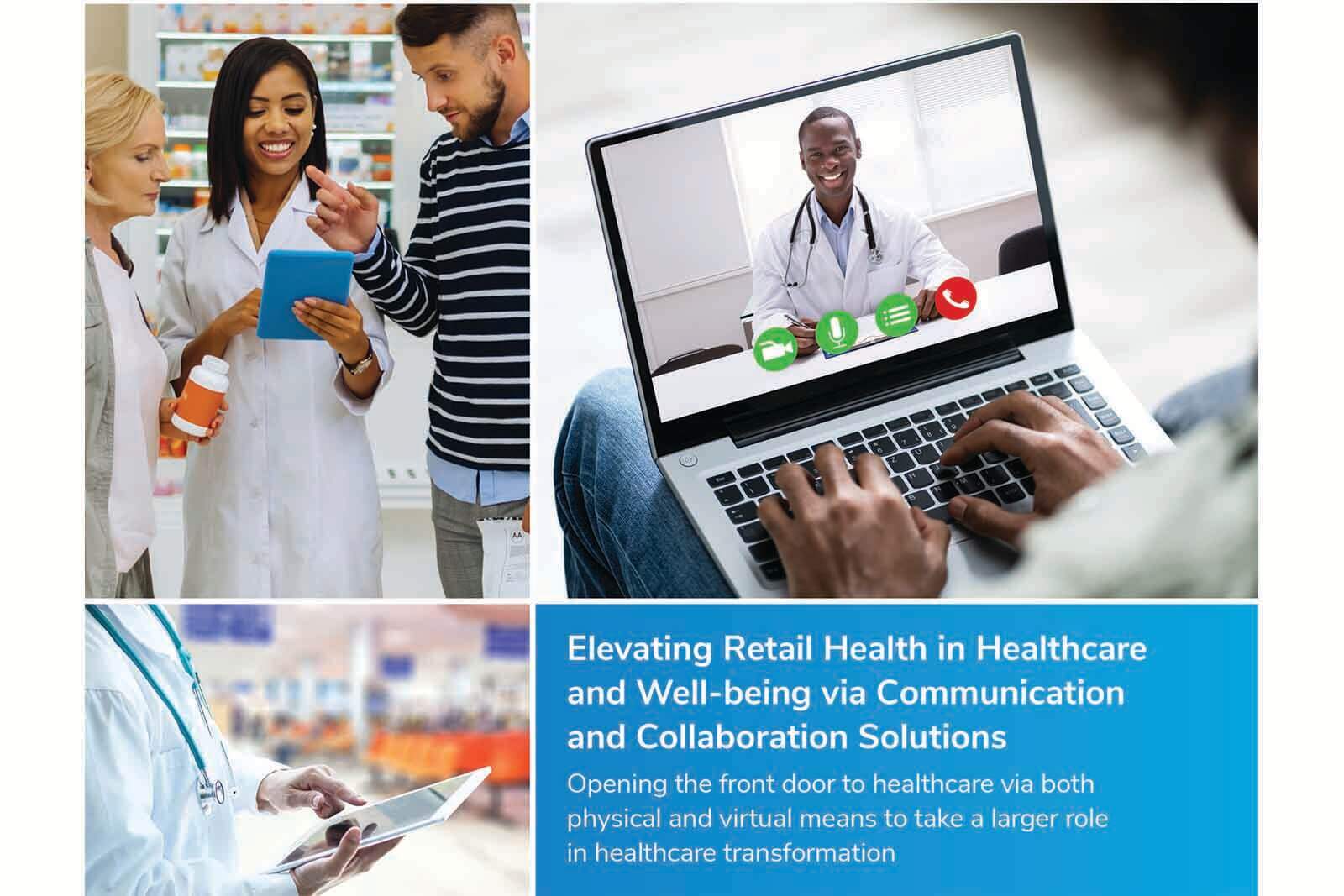 Elevating Retail Health In Healthcare And Well-being [white Paper]