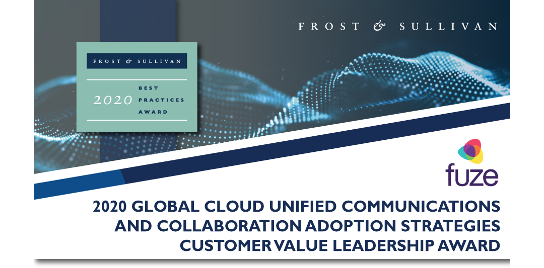 Fuze Recognized by Frost & Sullivan for Delivering Superior Customer Experiences