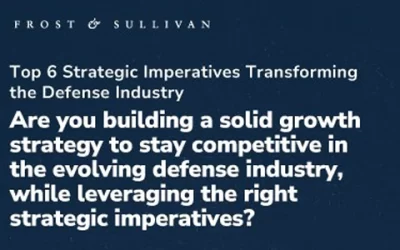 Top 6 Strategic Imperatives Transforming the Defense Industry