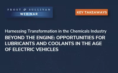Are You Unlocking New Growth Opportunities in the Lubricants and Coolants Industry to Thrive in the Electric Vehicles Era?