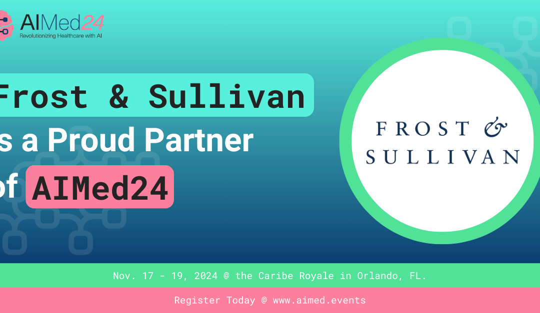 AIMed24 Announces Strategic Partnership with Frost & Sullivan