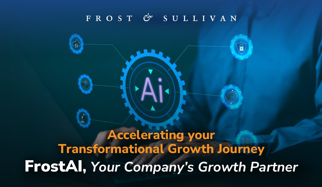 Frost & Sullivan Launches FrostAI to Help Organisations Identify and Leverage Growth Opportunities